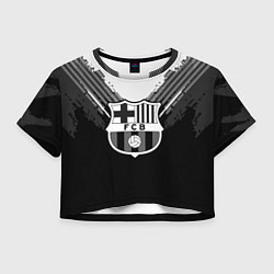 Футболка 3D укороченная женская FC Barcelona: Black Style, цвет: 3D-принт