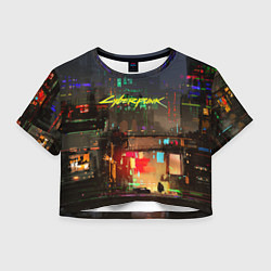 Женский топ Cyberpunk 2077: Night City