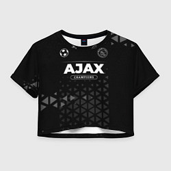 Футболка 3D укороченная женская Ajax Champions Uniform, цвет: 3D-принт