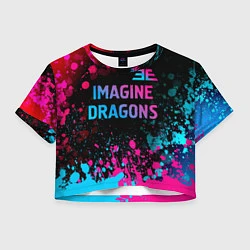 Футболка 3D укороченная женская Imagine Dragons - neon gradient: символ сверху, цвет: 3D-принт