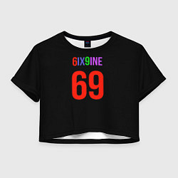Футболка 3D укороченная женская 6ix9ine logo, цвет: 3D-принт
