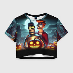 Футболка 3D укороченная женская Бендер с Фраем в ночь на Хэллоуин, цвет: 3D-принт