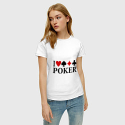 Футболка хлопковая женская I Love Poker, цвет: белый — фото 2