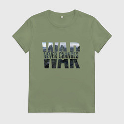 Футболка хлопковая женская War never changes, цвет: авокадо