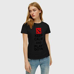 Футболка хлопковая женская Keep Calm & Play Dota, цвет: черный — фото 2