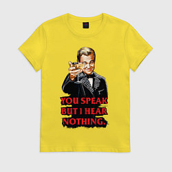 Футболка хлопковая женская Gatsby: You Speak, цвет: желтый
