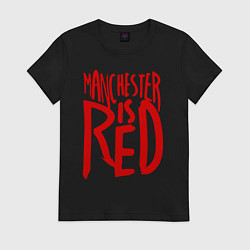 Футболка хлопковая женская Manchester is Red, цвет: черный