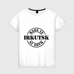 Женская футболка Made in Irkutsk