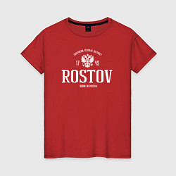Футболка хлопковая женская Ростов Born in Russia, цвет: красный