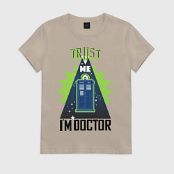 Футболка хлопковая женская Trust me, i'm doctor who, цвет: миндальный
