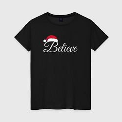 Футболка хлопковая женская Believe, цвет: черный