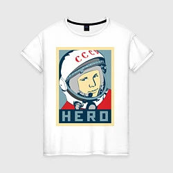 Футболка хлопковая женская Юрий Гагарин - HERO, цвет: белый