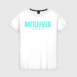 Футболка хлопковая женская Battlefield 2042 logo, цвет: белый