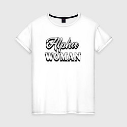 Футболка хлопковая женская Alpha woman, цвет: белый