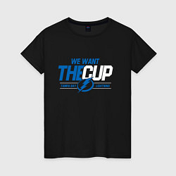 Футболка хлопковая женская Tampa Bay Lightning We want the cup Тампа Бэй Лайт, цвет: черный