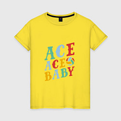 Футболка хлопковая женская Ace Ace Baby, цвет: желтый