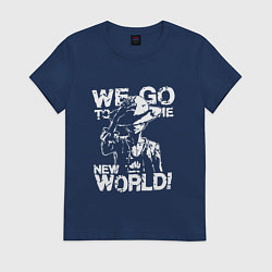 Футболка хлопковая женская WE GO TO THE NEW WORLD ВАНПИС, цвет: тёмно-синий