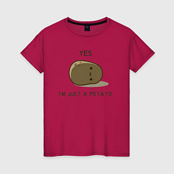 Футболка хлопковая женская Yes, im just a potato, цвет: маджента