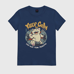 Женская футболка Сохраняй спокойствие и сторонись проблем