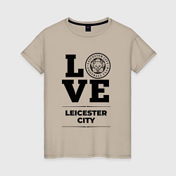 Футболка хлопковая женская Leicester City Love Классика, цвет: миндальный