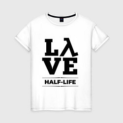 Футболка хлопковая женская Half-Life Love Classic, цвет: белый