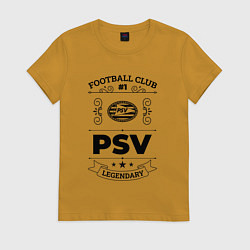 Футболка хлопковая женская PSV: Football Club Number 1 Legendary, цвет: горчичный