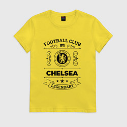 Футболка хлопковая женская Chelsea: Football Club Number 1 Legendary, цвет: желтый