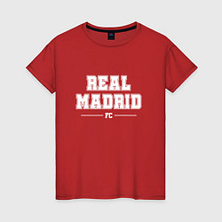Футболка хлопковая женская Real Madrid Football Club Классика, цвет: красный