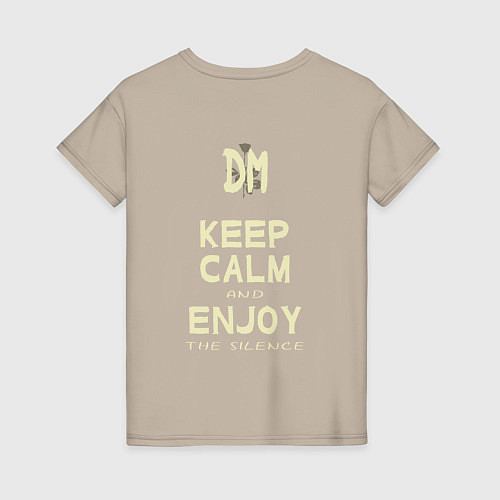 Женская футболка Keep Calm and Enjoy the Silence - Depeche Mode / Миндальный – фото 2