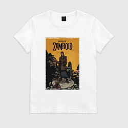 Футболка хлопковая женская В окружении - Project Zomboid, цвет: белый