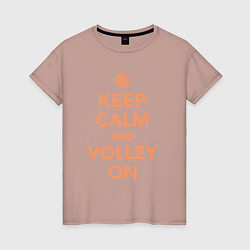 Женская футболка Keep calm and volley on