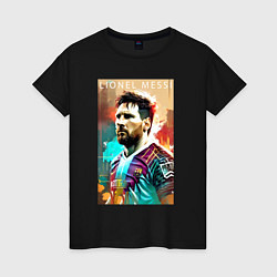 Футболка хлопковая женская Lionel Messi - football - striker, цвет: черный