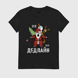 Футболка хлопковая женская Дедлайн 31 декабря, цвет: черный