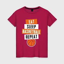 Женская футболка Eat sleep basketball