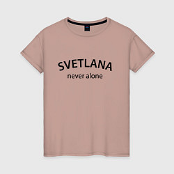 Футболка хлопковая женская Svetlana never alone - motto, цвет: пыльно-розовый