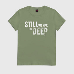 Футболка хлопковая женская Still wakes the deep logo, цвет: авокадо