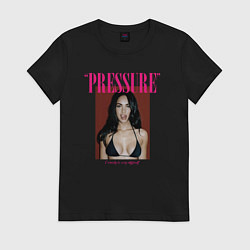 Футболка хлопковая женская Pressure Megan Fox, цвет: черный