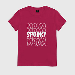 Футболка хлопковая женская Spooky mom, цвет: маджента