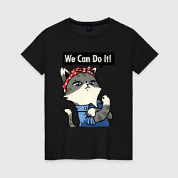 Женская футболка We can do it - cat