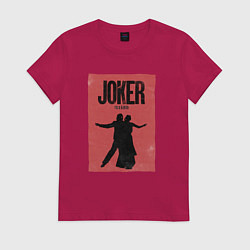 Футболка хлопковая женская Джокер - Безумие на двоих, цвет: маджента