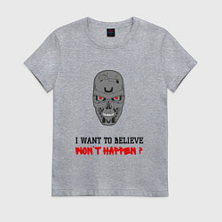Футболка хлопковая женская Терминатор wont happen, цвет: меланж
