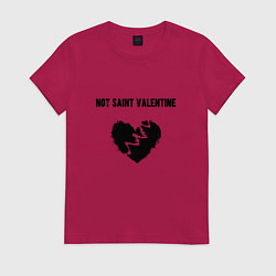Футболка хлопковая женская Not saint valentine, цвет: маджента