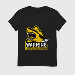 Футболка хлопковая женская Предупреждающий знак - опасно акулы, цвет: черный