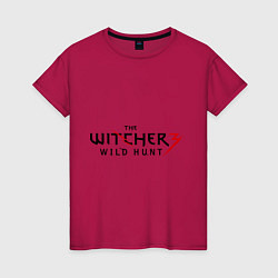Футболка хлопковая женская The Witcher 3, цвет: маджента